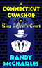 A Connecticut Gumshoe in King Arthur's Court